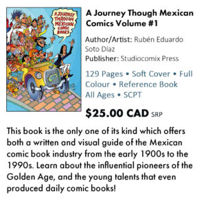 A Journey Through Mexican Comics Volume #1