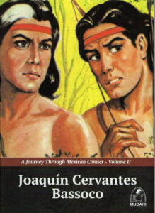 A Journey Through Mexican Comics Volume #2