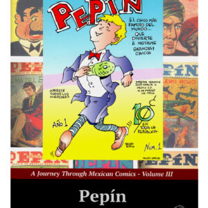 A Journey Through Mexican Comics Volume #3