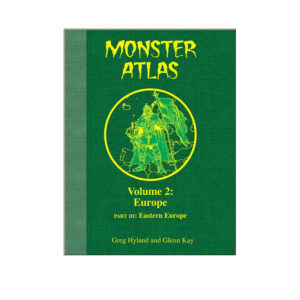 Monster Atlas Volume 2: Europe Part 3: Eastern Europe