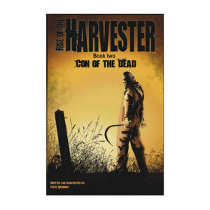 Rise of the Harvester Book Two