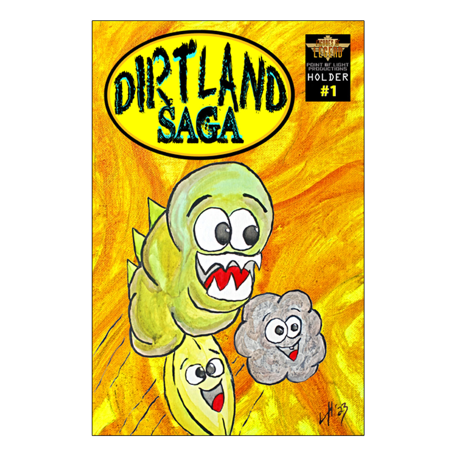 Dirtland Saga #1
