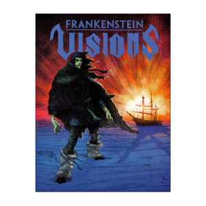 Frankenstein Visions