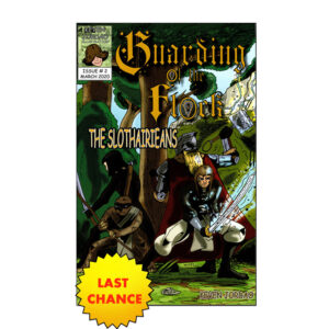 Guarding of the Flock #2: The Slothairieans