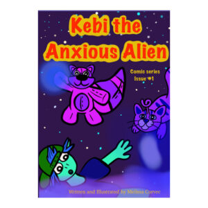 Kebi the Anxious Alien #1